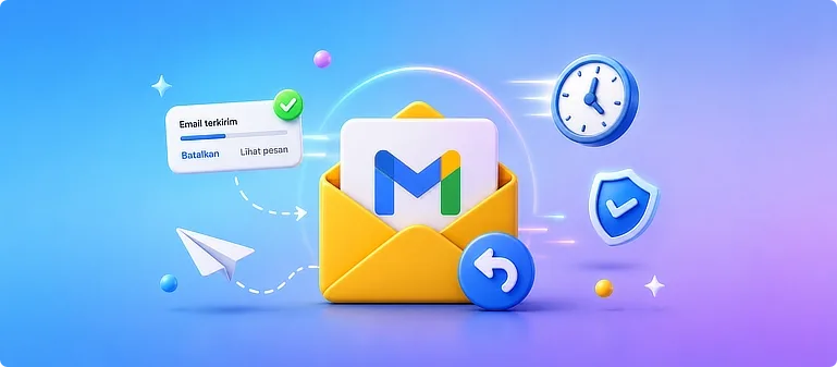 Cara Membatalkan Email yang Baru Saja Terkirim di Gmail