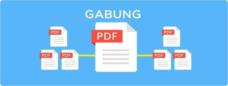 Cara Menggabungkan File PDF Menjadi Satu dengan Mudah (Offline & Online)