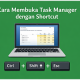 Aplikita Enterprise - Cara Membuka Task Manager dengan Shortcut